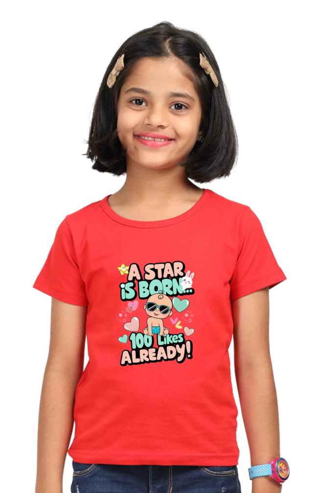 A Star is Born" Girls T-shirt – 100 Likes Already!