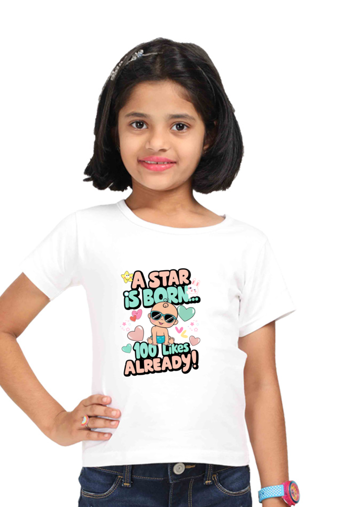 A Star is Born" Girls T-shirt – 100 Likes Already!
