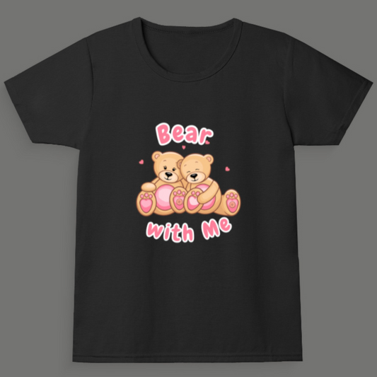 Bear With Me – Girl's Crew Neck T-Shirt