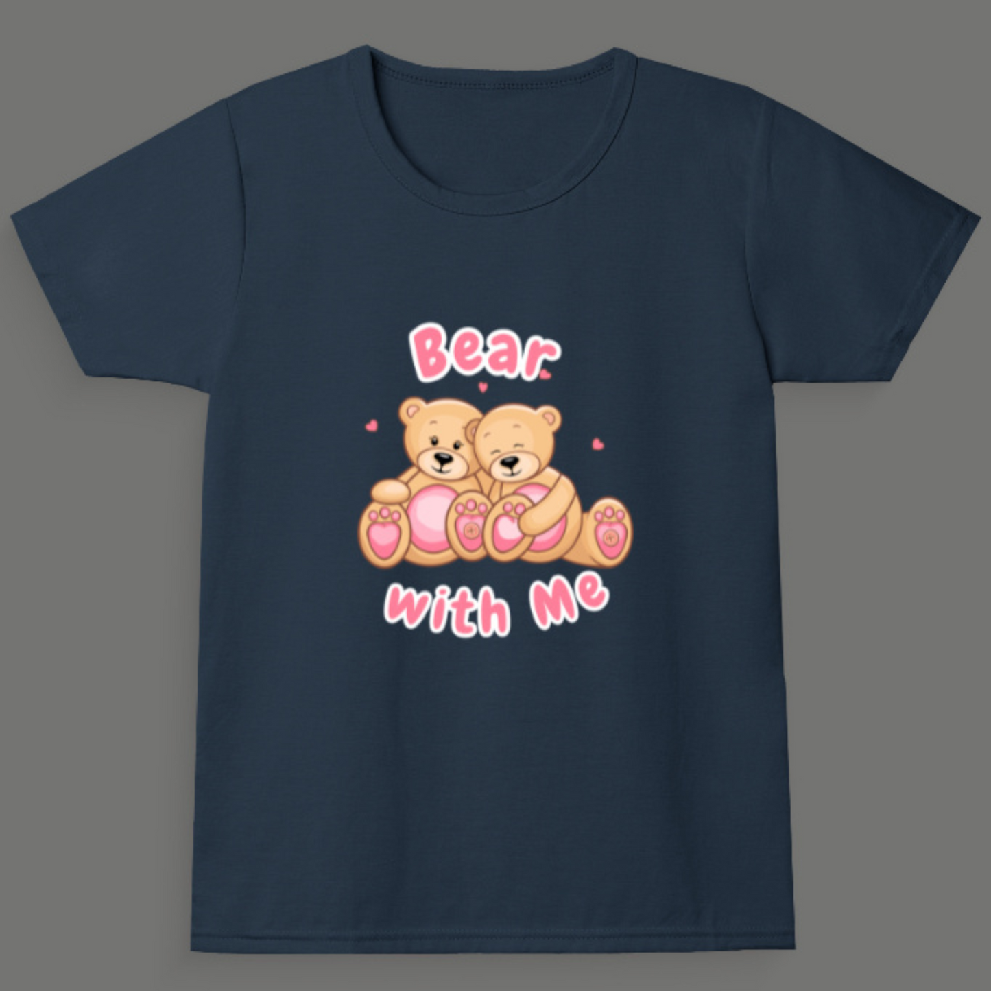 Bear With Me – Girl's Crew Neck T-Shirt