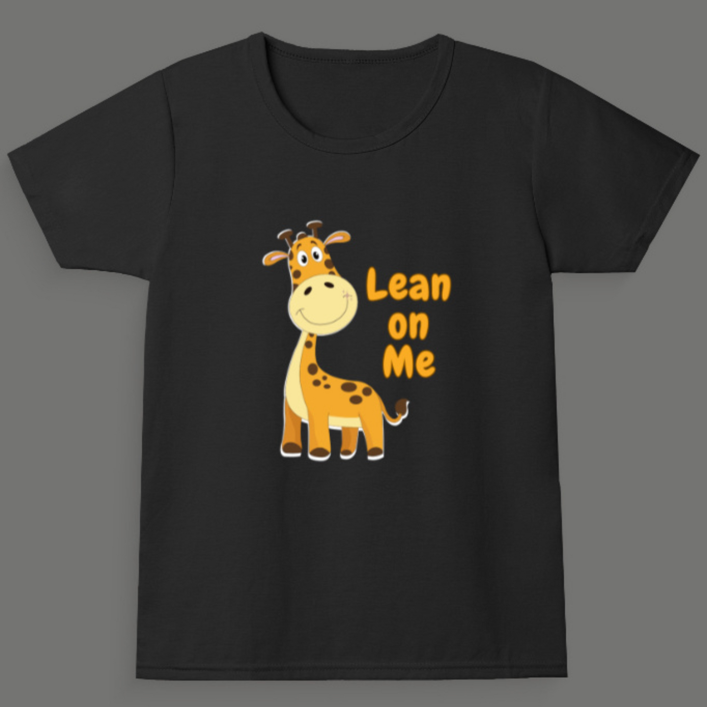 Lean on Me - Girl's Crew Neck T-Shirt