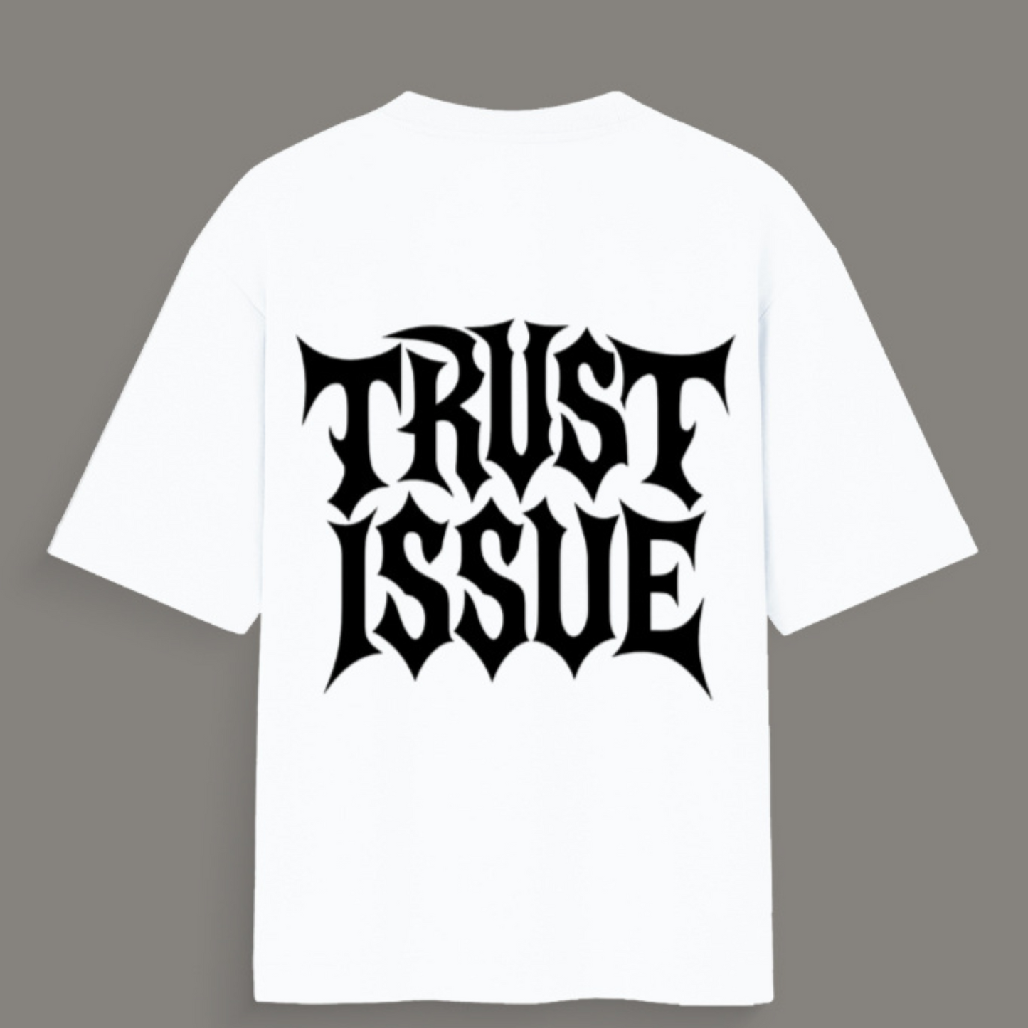 π Trust Issue β Unisex Oversized Standard T-Shirt