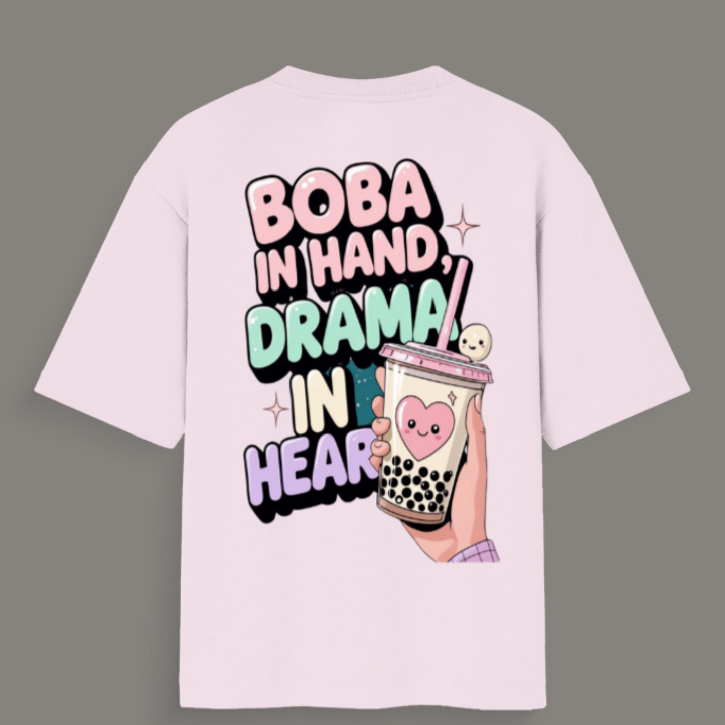 Boba in Hand, Drama in Heart β -Unisex Oversized Standard T-Shirt