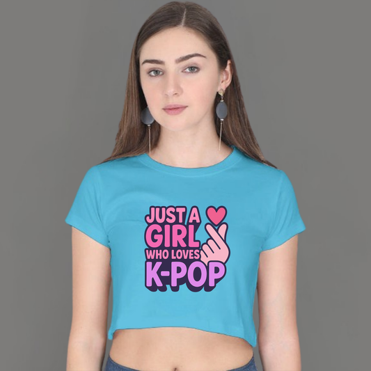 💜 Just a Girl Who Loves K-Pop- Crop Top