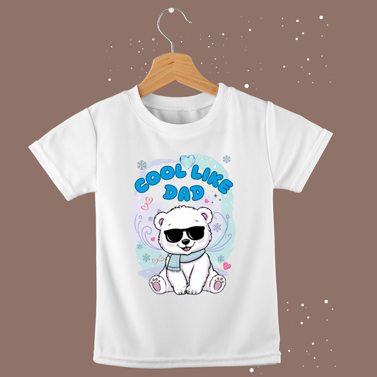 Cool Like Dad T-Shirt – Stylish & Fun Tee for Babies & Kids