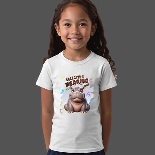 Selective Hearing Mode: ON - Hippo Kids T-Shirt | 100% Cotton | Made in India
