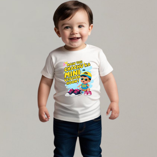 Main toh Chachu ka mini version hoon!