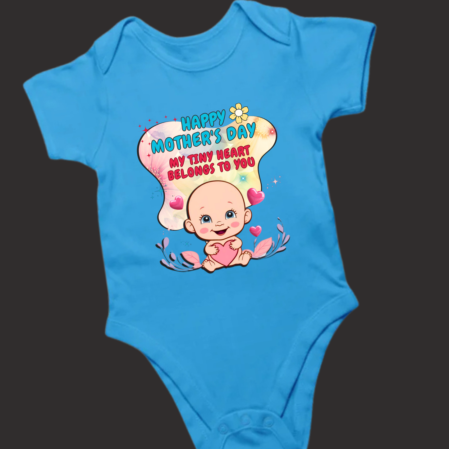 My Tiny Heart Belongs to You – Mother’s Day Special Romper ( Unisex)