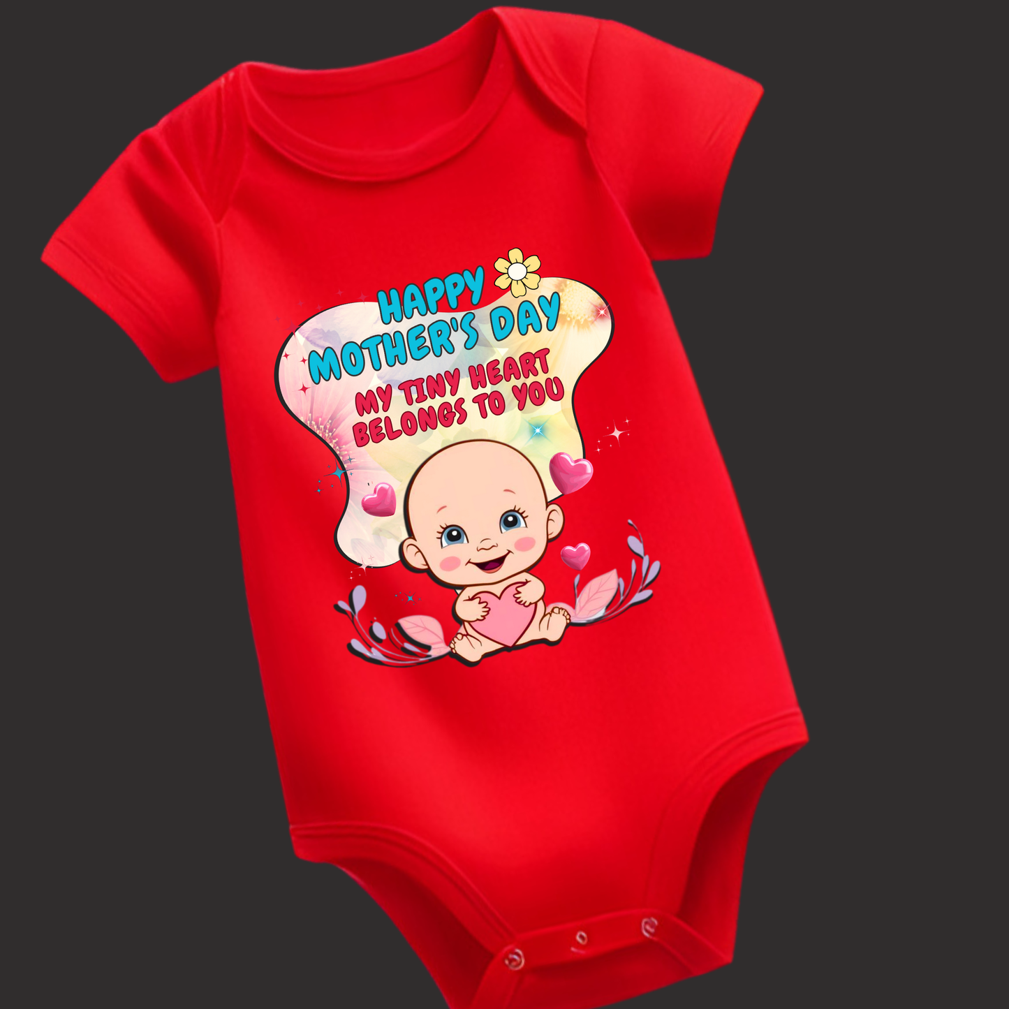 My Tiny Heart Belongs to You – Mother’s Day Special Romper ( Unisex)