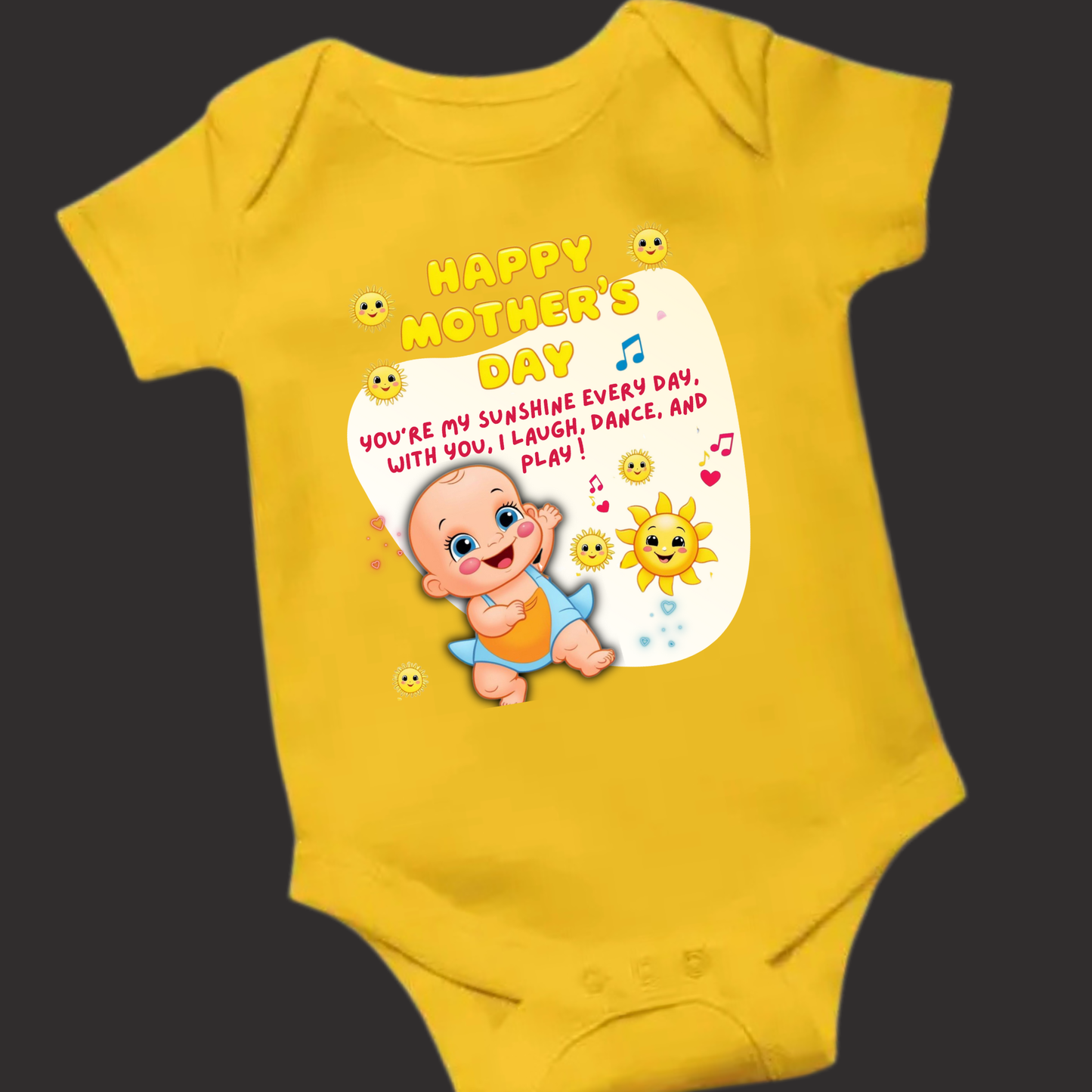 You Are My Sunshine Everyday – Mother's Day Romper (unisex)