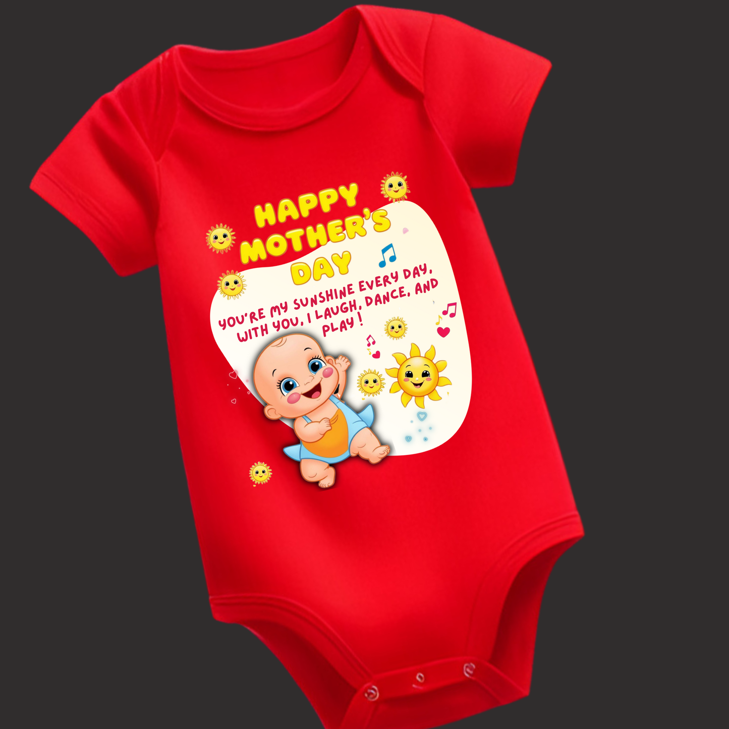 You Are My Sunshine Everyday – Mother's Day Romper (unisex)