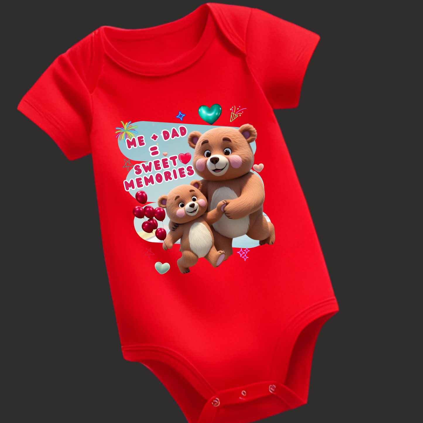 Me + Dad = Sweet Memories | Baby Romper