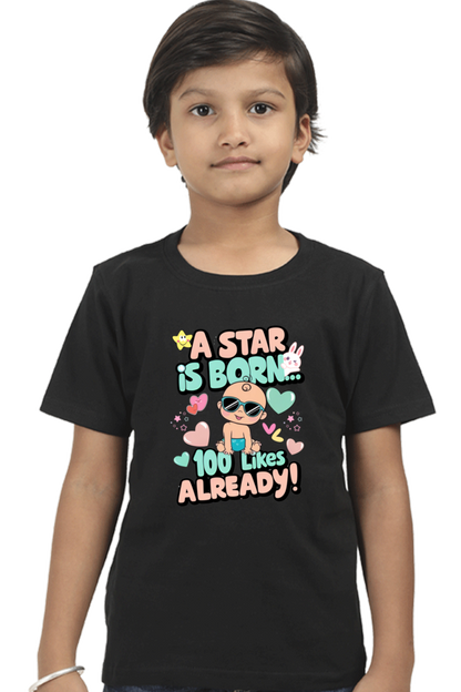 A Star is Born"  Boys T-shirt – 100 Likes Already!
