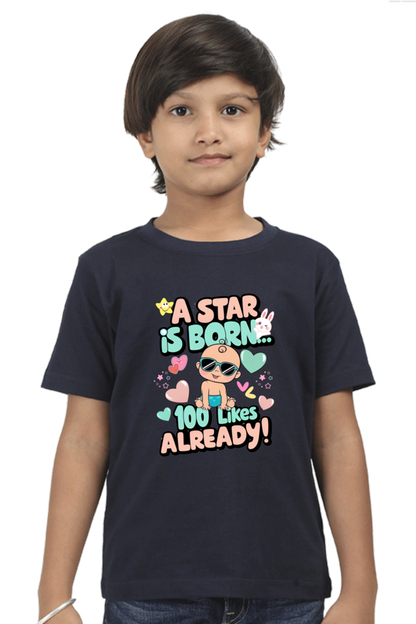 A Star is Born"  Boys T-shirt – 100 Likes Already!