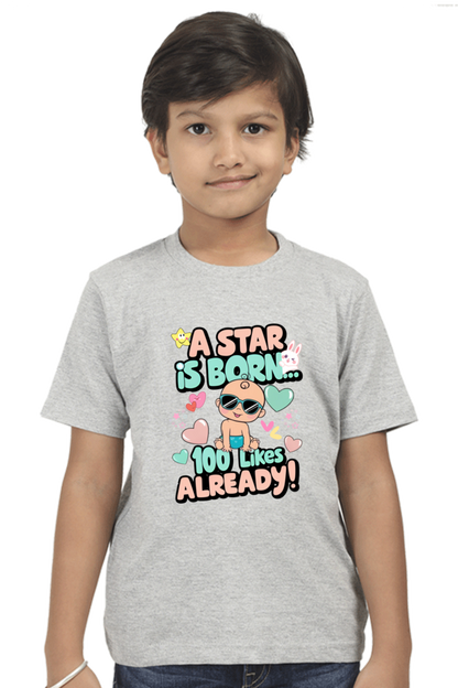 A Star is Born"  Boys T-shirt – 100 Likes Already!