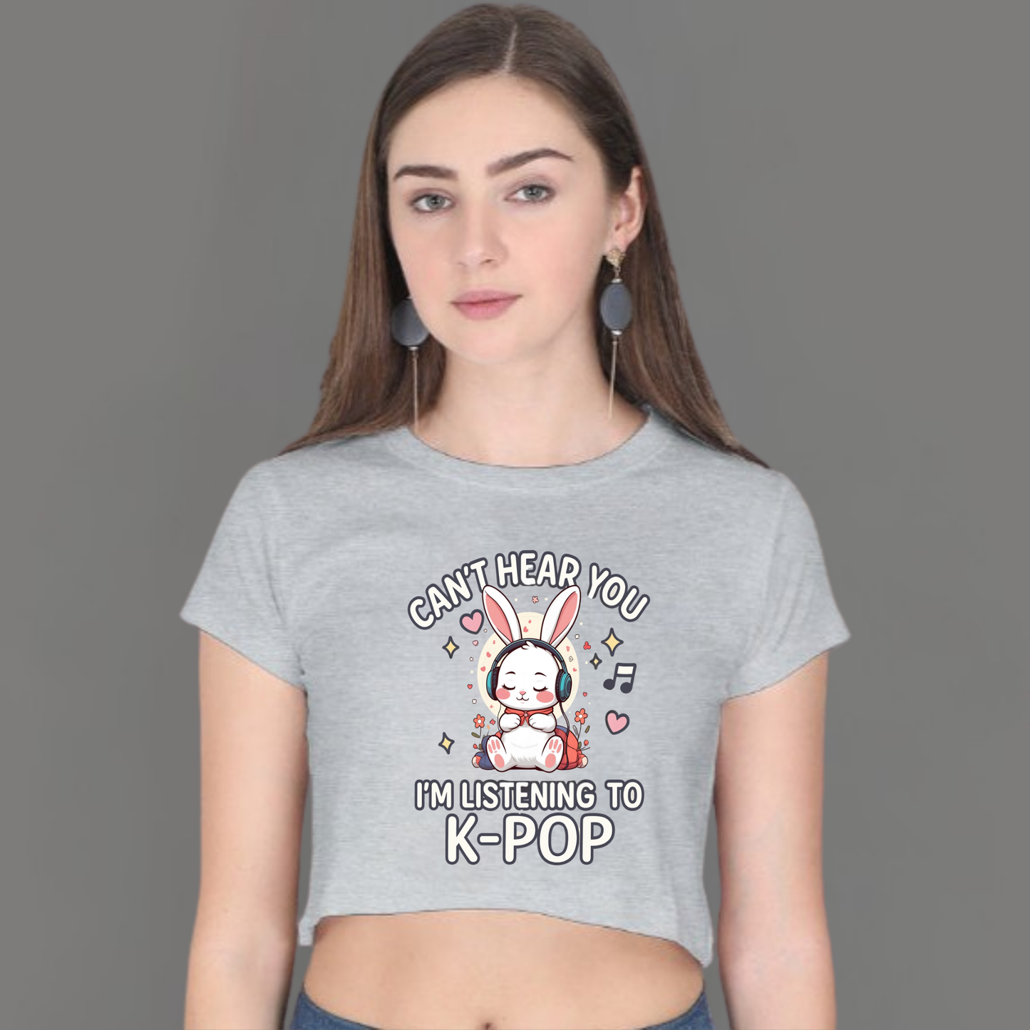 🎧 I Can’t Hear You, I’m Listening to K-Pop- Crop Top