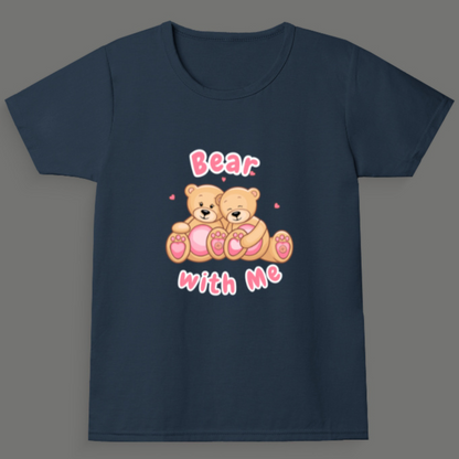 Bear With Me – Girl's Crew Neck T-Shirt