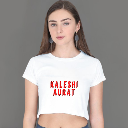 🔥 Kaleshi Aurat – Statement Crop Top for the Not-So-Mini You!