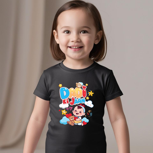 "Dadi Ki Jaan " Girls T-shirts– Soft Cotton, Half Sleeve, Round Neck,