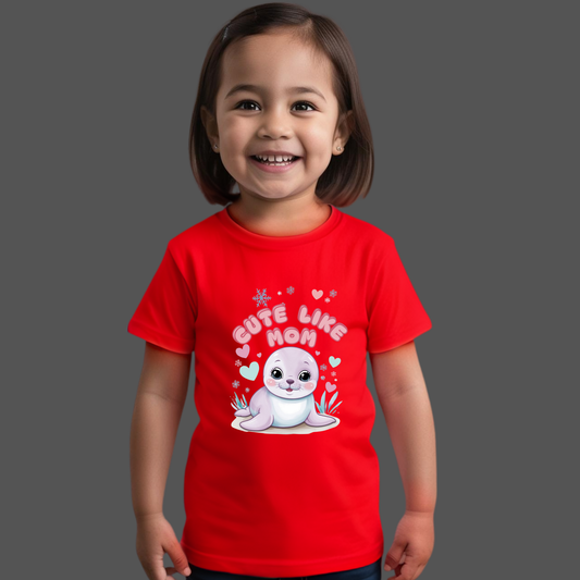 Cute Like Mom T-Shirt – Adorable Baby Seal Print Tee for Babies & Kids