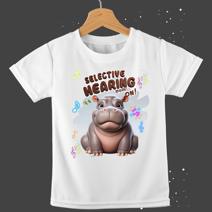Selective Hearing Mode: ON - Hippo Kids T-Shirt | 100% Cotton | Made in India