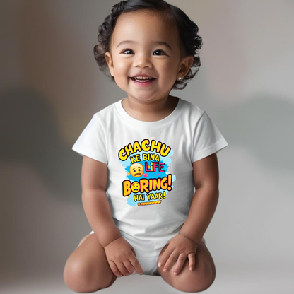 Chachu ke bina life boring hai yaar! – Fun Romper - Unisex
