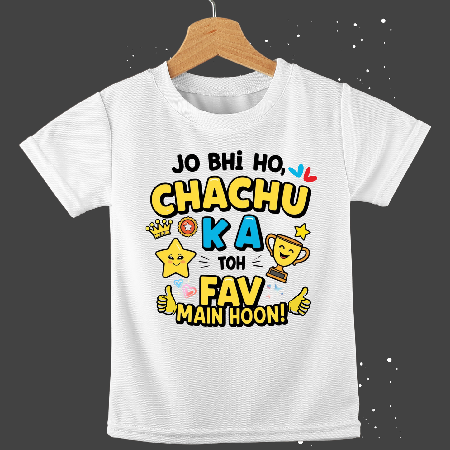 Jo bhi ho, Chachu ka fav toh main hoon! – Cute Toddler T-shirt