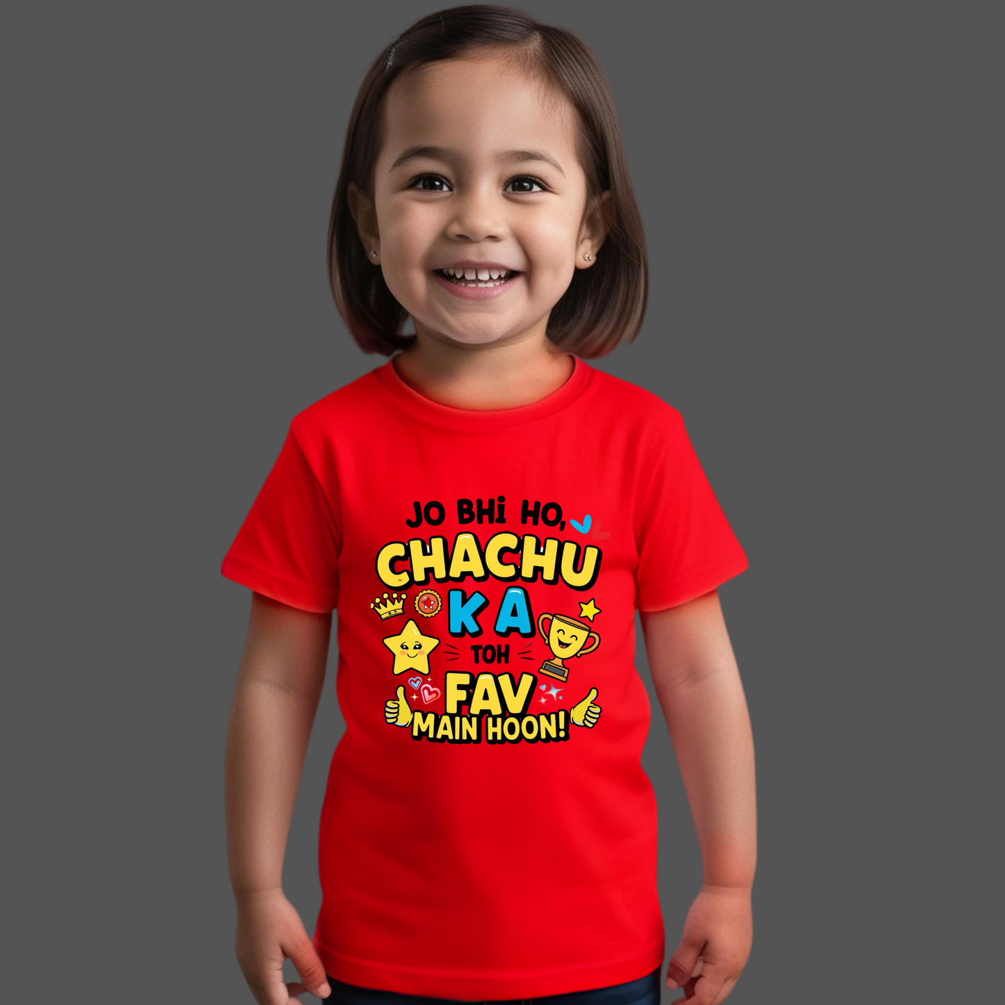Jo bhi ho, Chachu ka fav toh main hoon! – Cute Toddler T-shirt
