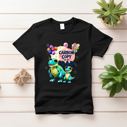 Carbon Copy of My Dad | Toddler T-Shirt
