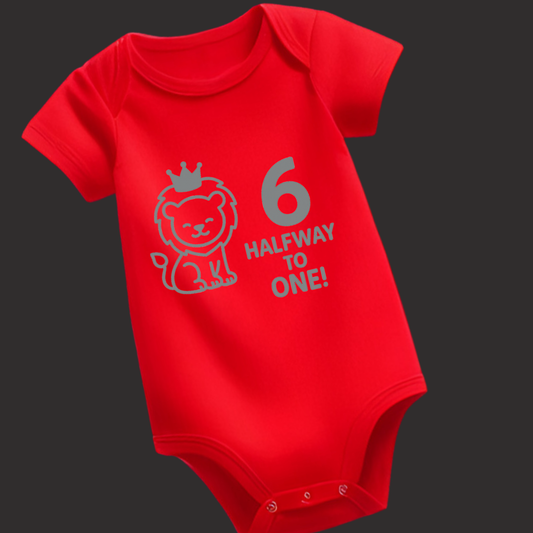 6 Months – Halfway to One Baby Romper | Crowned Lion Puff Print | Unisex Milestone Wear